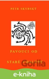Pavouci od staré chalupy