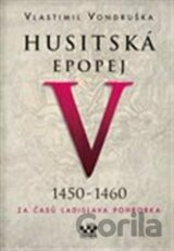 Husitská epopej V. (1450 - 1460)