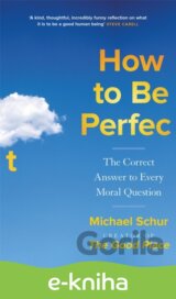 How to be Perfect