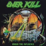 Overkill: Under The Influence LP
