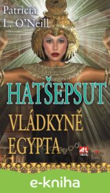 Hatšepsut, vládkyně Egypta