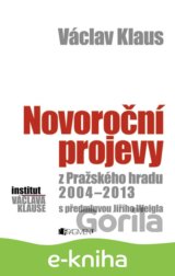 Václav Klaus – Novoroční projevy z Pražského hradu 2004-2013