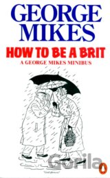 How to Be a Brit