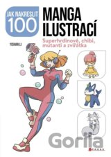 Jak nakreslit 100 manga ilustrací