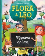 Flora a Leo: Výprava do lesa
