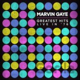 Marvin Gaye: Greatest Hits Live In '76 LP