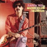 Frank Zappa: Mudd Club / Munich '80
