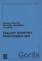 Základy didaktiky sportovních her (Rudolf Psotta) [CZ]