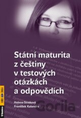 Státní maturita z češtiny v testových otázkách a odpovědích