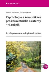 Psychologie a komunikace pro zdravotnické asistenty – 4. ročník