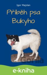 Příběh psa Bukyho