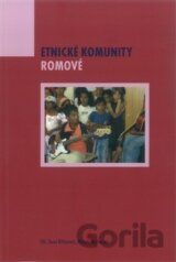 Etnické komunity. Romové