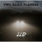 2AP: Two Alien Planets
