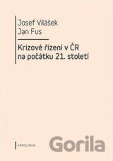 Krizové řízení v ČR na počátku 21.století