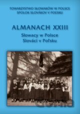 Almanach XXIII - Slováci v Poľsku