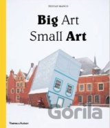 Big Art / Small Art