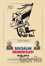 Slovenskí sociálni demokrati 1938-1944