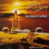 Modern Talking: Geronimo's Cadillac (Coloured) 12"  LP