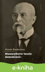 Masarykova teorie demokracie