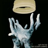 Golden Earring: Eight Miles High / Remastered & Expanded