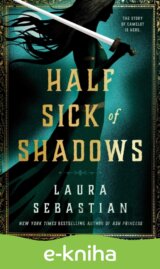 Half Sick of Shadows