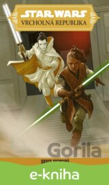 Star Wars – Vrcholná Republika – Srdce Drengirů