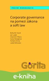 Corporate governance na pomezí zákona a soft law