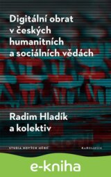 Digitální obrat v českých humanitních a sociálních vědách