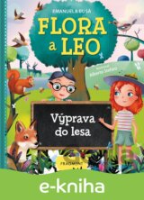 Flora a Leo - Výprava do lesa