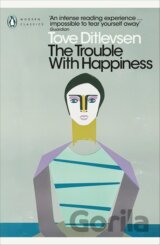 The Trouble with Happiness