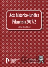 Acta historico-iuridica Pilsnensia 2017/2