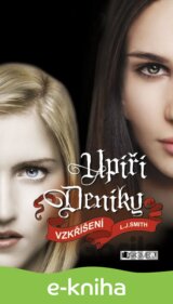 Upíří deníky – Vzkříšení