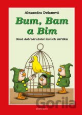 Bum, Bam a Bim - Nová dobrodružství lesních skřítků