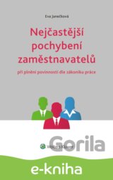 Nejčastější pochybení zaměstnavatelů