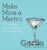 Make Mine a Martini