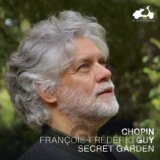 François Frédéric Guy: Chopin: Secret Garden