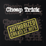 Cheap Trick: Authorized Greatest Hits LP