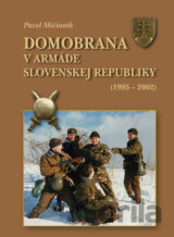 Domobrana v armáde Slovenskej republiky 1995 - 2002