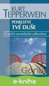 Poselství tvé duše