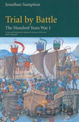 Hundred Years War Vol 1 : Trial by Battle