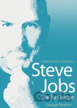 Steve Jobs: Life by Design