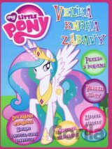 My Little Pony: Veľká kniha zábavy