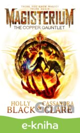 Magisterium: The Copper Gauntlet