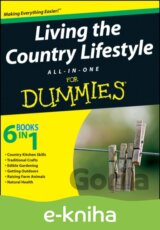Living the Country Lifestyle All-In-One For Dummies