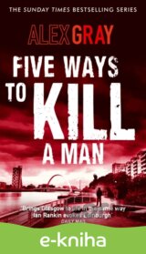 Five Ways To Kill A Man