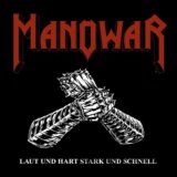 Manowar: Laut Und Hart Stark Und Schnel (Single)