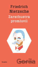 Zarathustra promluvil / Also sprach Zarathustra
