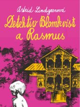 Detektív Blomkvist a Rasmus