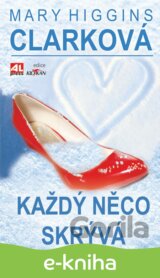 Každý něco skrývá