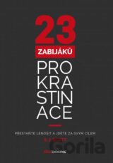 23 zabijáků prokrastinace